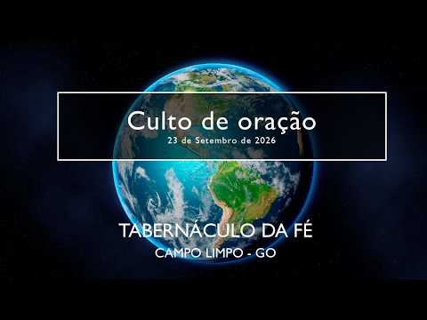23.09.2026 -  Culto de oração - Pr. Edio Rodrigues