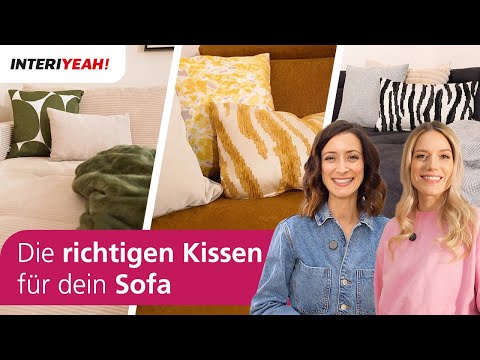 Die richtigen Kissen für dein Sofa | How to | INTERIYEAH!
