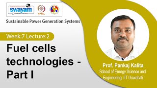 Lec 22: Fuel cells technologies - Part I