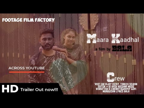 Maara Kadhal - 2020 Short Film Trailer