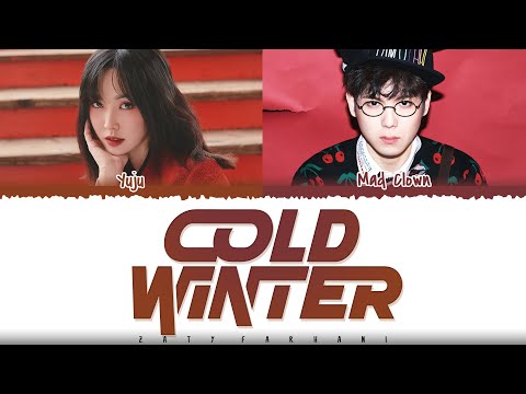 YUJU (유주) - 'Cold Winter' (겨우, 겨울) [Feat Mad Clown] Lyrics [Color Coded_Han_Rom_Eng]