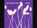 The Sweetest Ache - Selfish (1992) 
