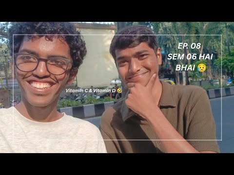 Areyyyyyy Yaarrrrrr Ep. 08 | University Sem hai yaar 