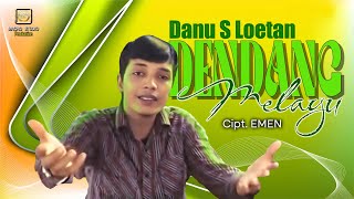 Download lagu DANU S LOETAN | DENDANG MELAYU LAGU MELAYU MEDAN. mp3 Download lagu DANU S LOETAN | DENDANG MELAYU LAGU MELAYU MEDAN. mp3