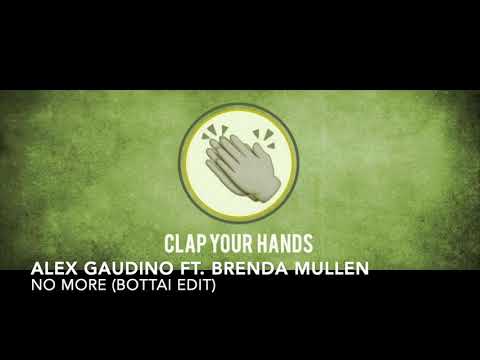 Alex Gaudino ft. Brenda Mullen - No More (Bottai Edit)