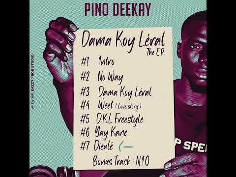 Pino Deekay - Dieulé