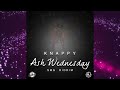 Knappy Ash Wednesday Audio Video Mp4