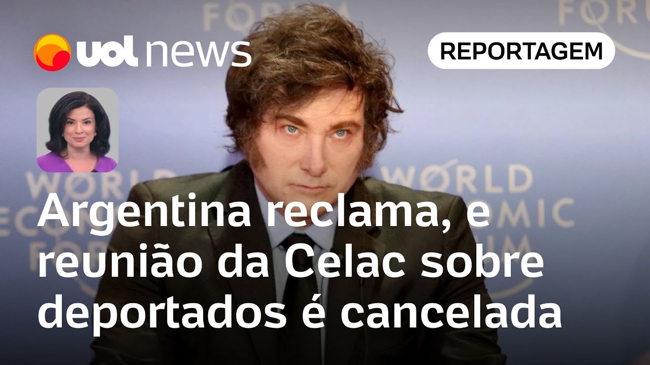 Deportados: Argentina reclama, e reunião da Celac sobre deportação dos EUA é cancelada