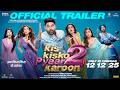 KIS KISKO PYAAR KAROON 2: Official Trailer | Kapil Sharma, Manjot Singh |In Cinemas 12 December 2025