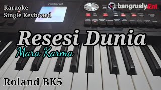 Download lagu RESESI DUNIA Karaoke Mara Karma Stye Roland BK5 @bangruslyEnt mp3 Download lagu RESESI DUNIA Karaoke Mara Karma Stye Roland BK5 @bangruslyEnt mp3