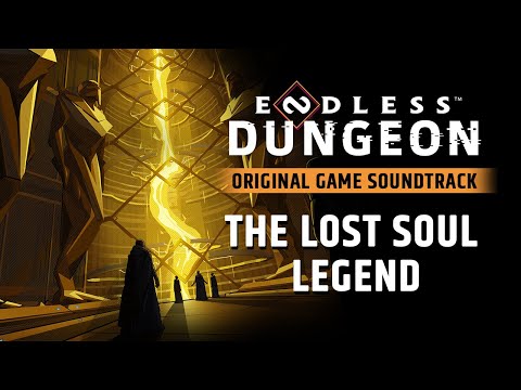 ENDLESS™ Dungeon Original Soundtrack - The Lost Soul Legend by Arnaud Roy