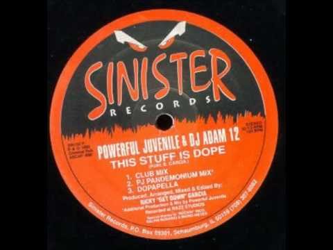 Powerful Juvenile & Dj Adam 12 - This Stuff is Dope (Club Mix)