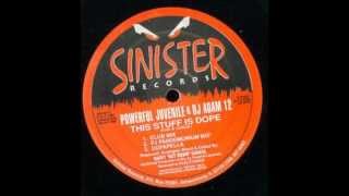 Powerful Juvenile & Dj Adam 12 - This Stuff is Dope (Club Mix)