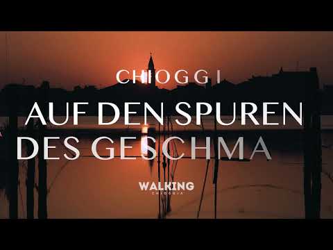 Chioggia - auf den Spuren des Geschmacks
