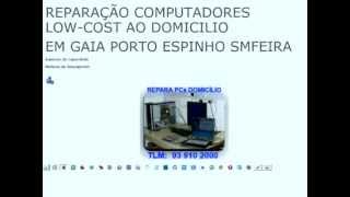 preview picture of video 'Reparar PCs, optimizar computador portátil, upgrades, remover virus, em Gaia, Porto, Espinho, Feira'