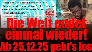 😱 Die Welt endet einmal wieder! Ab 25.12.25 geht’s los! 🤣 Analyse der Info