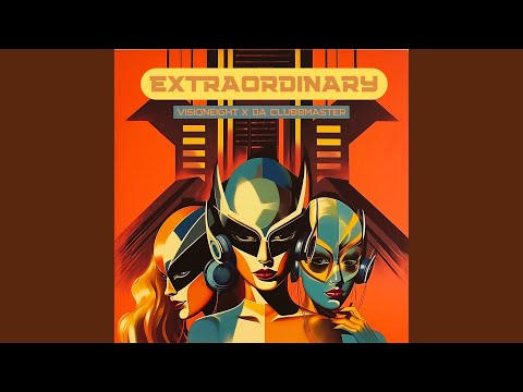 Extraordinary (Extended)