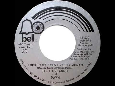 1975 HITS ARCHIVE: Look In My Eyes Pretty Woman - Tony Orlando & Dawn (mono 45)