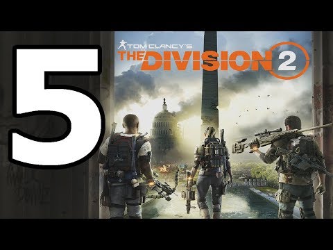 The Division 2 Walkthrough Part 5 - No Commentary Playthrough