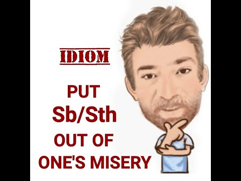 English Tutor Nick P Idioms (603) Put Someone or Something Out of Its Misery - (Origin)