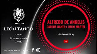 ALFREDO DE ANGELIS - CARLOS DANTE Y JULIO MARTEL - PREGONERA - TANGO - 1945