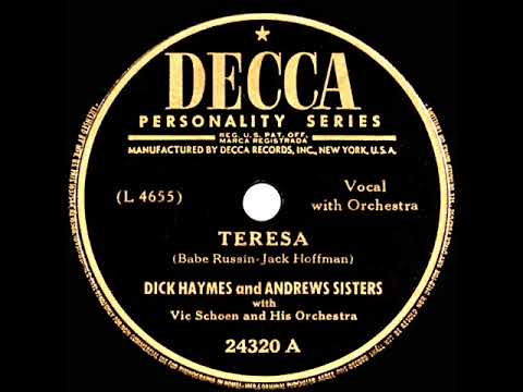 1947 Dick Haymes & The Andrews Sisters - Teresa