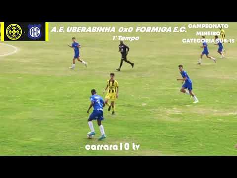 CAMPEONATO MINEIRO 2023 CATEGORIA SUB-15 - A.E. UBERABINHA X FORMIGA E.C.