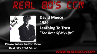 David Meece - The Rest Of My Life