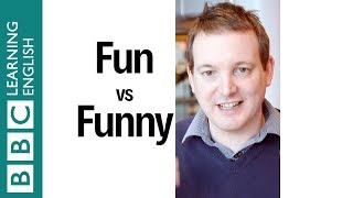 How to use fun and funny