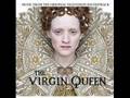 The Virgin Queen Soundtrack - track 6 