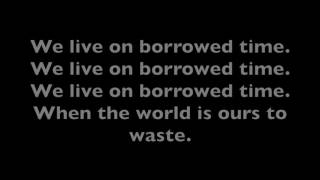 Useless ID -Borrowed Time- (lyrics)