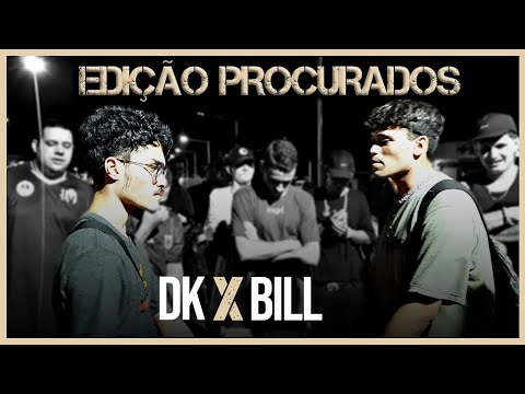 DK X BILL | PRIMEIRA FASE | 6ª BATALHA DO BECO