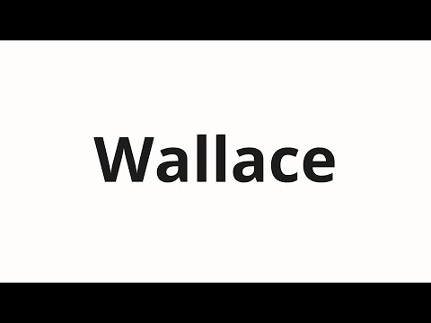 How to pronounce Wallace