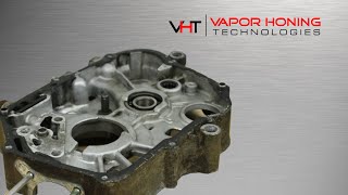 Vapor honing is perfect for crankcase and motorcycle components