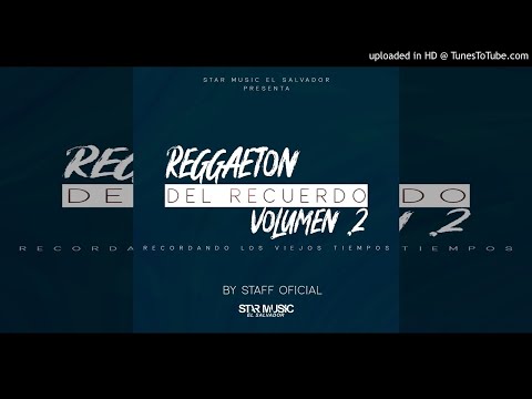 Trebol Clan Mix [Reggaeton Del Recuerdo Vol.2] Prod. By Dj Bassic & Star Music ES.
