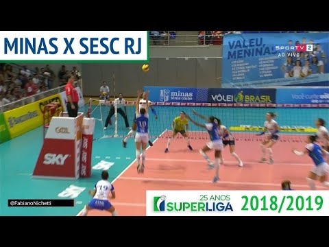 Minas x Sesc RJ - Superliga de Vôlei Feminino 2018-2019