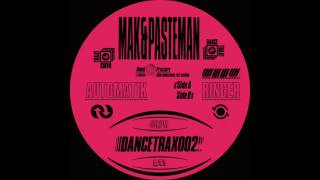 Mak & Pasteman - Automatik - Unknown To The Unknown