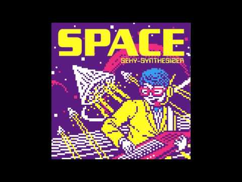 SEXY-SYNTHESIZER New Album「SPACE」Preview mix