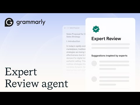 Write Like an Insider With Grammarly’s Expert Review Agent