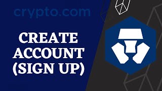 How to Sign Up for Crypto.com | Create Crypto.com Account | 2023