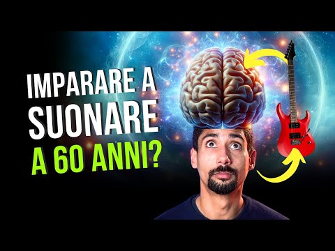 La VERITÀ SCIENTIFICA sui LIMITI di ETÀ per IMPARARE a SUONARE la CHITARRA | Neuroplasticità