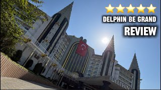 Inside a 5-Star Turkish Resort 🇹🇷 | Delphin BE Grand Antalya Vlog