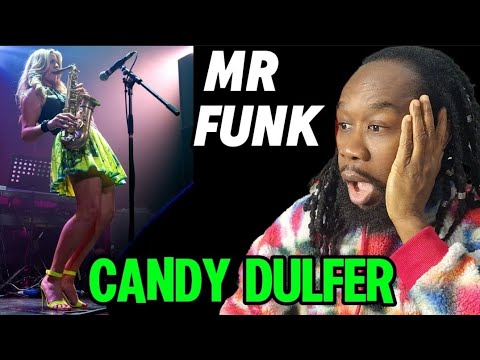 How Are They This Funky? CANDY DULFER Mr Funk REACTION - First Listen!
