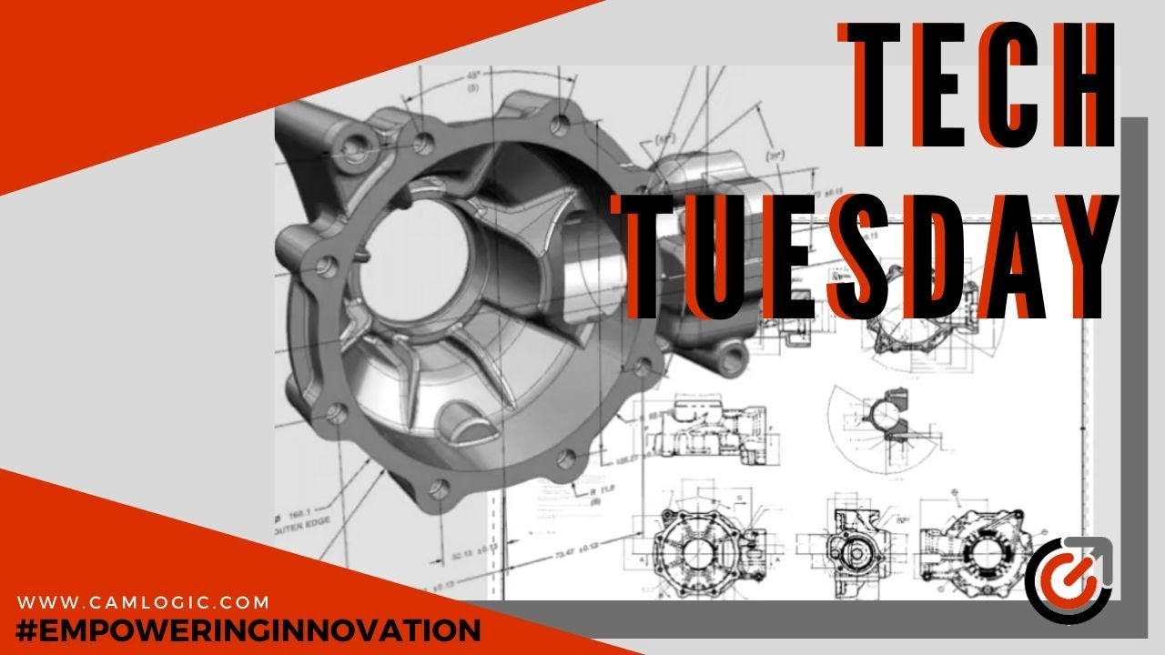 CAM Logic Tech Tuesdays - PMI NX Interoperability with Technical Data Package