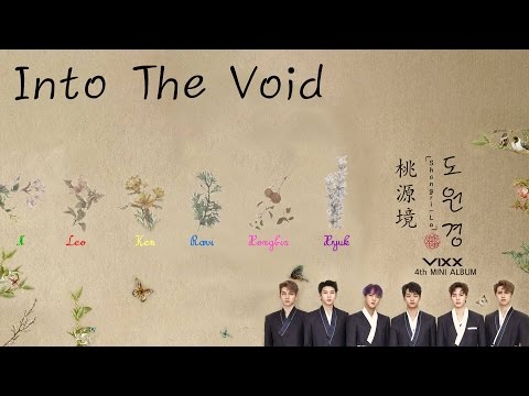 VIXX (빅스) - Into The Void (Colour Coded) [Han|Rom|Eng Lyrics]