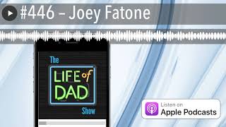 #446 – Joey Fatone