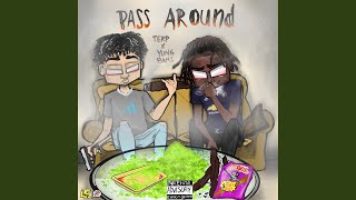 Pass Around (feat. Yung Bans)