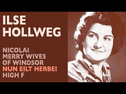 Glass Shatterers! Ilse Hollweg - Nicolai: DIE LUSTIGEN WEIBER VON WINDSOR, Nun eilt herbei, High F