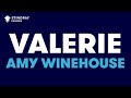 Amy Winehouse - Valerie (Karaoke with Lyrics)