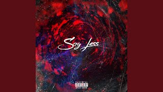 Say Less Music Video